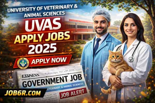 University Of Veterinary And Animal Sciences UVAS Apply Jobs 2025